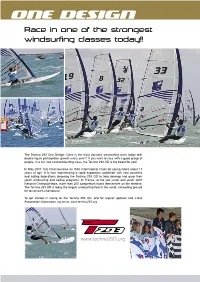 ONE DESIGN Race in One of the Strongest Windsurfing Classes Today!!
