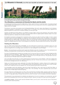La Alhambra in Granada, One of the Most Beautiful and Admired Monuments in the Wold