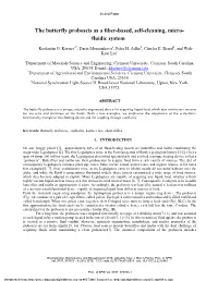 The Butterfly Proboscis As a Fiber-Based, Self-Cleaning, Micro- Fluidic System