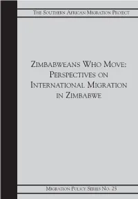 Zimbabweans Who Move:Perspectives on International Migration in Zimbabwe