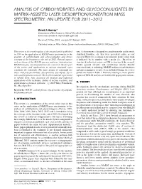 Analysis of Carbohydrates and Glycoconjugates by Matrix-Assisted Laser Desorption/Ionization Mass Spectrometry: an Update for 2011–2012