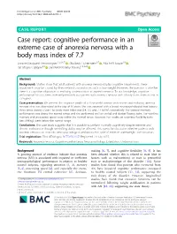 Cognitive Performance in an Extreme Case of Anorexia