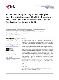 SARS-Cov-2 Delayed Tokyo 2020 Olympics: Very Recent Advances in COVID-19 Detection, Treatment, and Vaccine Development Useful Conducting the Games in 2021