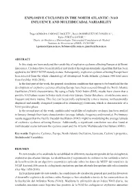 Explosive Cyclones in the North Atlantic: Nao Influence and Multidecadal Variability