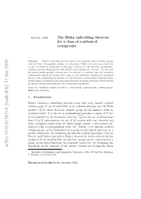 The Hahn Embedding Theorem for a Class of Residuated Semigroups