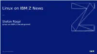 What's New in Linux on IBM Z