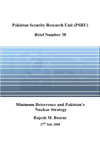 (PSRU) Brief Number 38 Minimum Deterrence and Pakistan's Nuclear