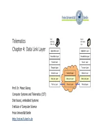 Telematics Chapter 4: Data Link Layer