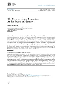 The Memory of the Beginning:At the Source of Identity…