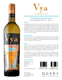 Vya Whisper Dry Vermouth Refreshing, Elegant & Smooth… Ask for It