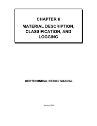 Chapter 6 – Material Description, Classification, and Logging