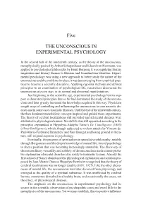 Five the UNCONSCIOUS in EXPERIMENTAL PSYCHOLOGY