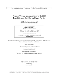 Progress Toward Implementation of the 2013 Decadal Survey for Solar and Space Physics