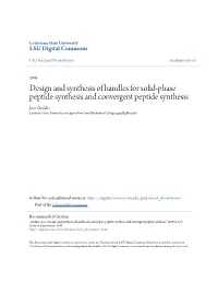 Design and Synthesis of Handles for Solid-Phase Peptide Synthesis And