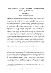 From Silence to Dialogic Discourse in Selected Short Stories by Ali Smith1