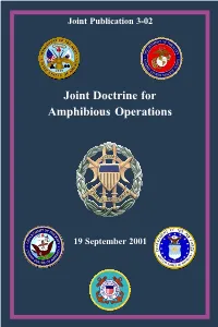 JP 3-02, "Joint Doctrine for Amphibious Operations"