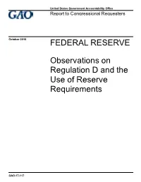 Observations on Regulation D and the Use of Reserve Requirements