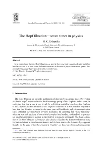 The Hopf Fibration—Seven Times in Physics