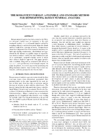 The Romantext Format: a Flexible and Standard Method for Representing Roman Numeral Analyses