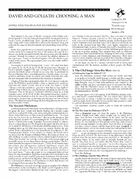 DAVID and GOLIATH: CHOOSING a MAN Catalog No