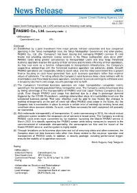 PASMO Co., Ltd. (Security Code: -)