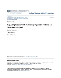 Regulating Research with Decisionally Impaired Individuals: Are We Making Progress?
