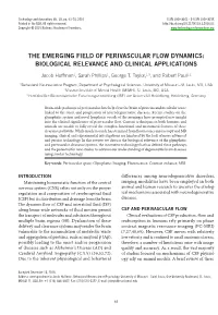 The Emerging Field of Perivascular Flow Dynamics: Biological Relevance and Clinical Applications