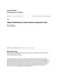 Adaptive Deinterlacing of Video Sequences Using Motion Data