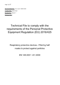 Technical File to Comply with the Requirements of the Personal Protective Equipment Regulation (EU) 2016/425