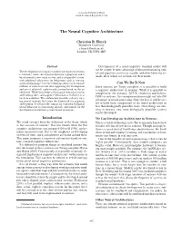 The Neural Cognitive Architecture