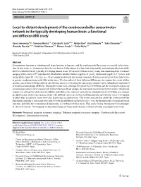 Local-To-Distant Development of the Cerebrocerebellar Sensorimotor Network in the Typically Developing Human Brain: a Functional and Diffusion MRI Study