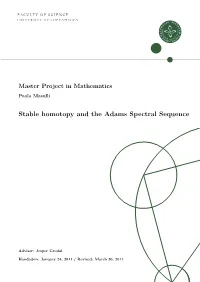 Stable Homotopy and the Adams Spectral Sequence