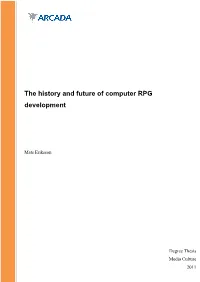 The History and Future of Computer RPG Development