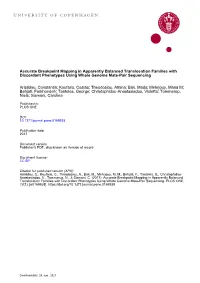 Accurate Breakpoint Mapping in Apparently Balanced Translocation Families with Discordant Phenotypes Using Whole Genome Mate-Pair Sequencing