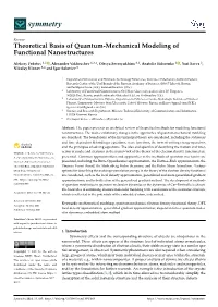 Theoretical Basis of Quantum-Mechanical Modeling of Functional Nanostructures