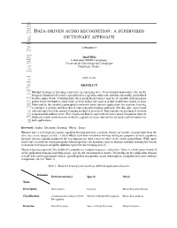 Data-Driven Audio Recognition: a Supervised Dictionary Approach