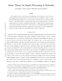 Game Theory for Signal Processing in Networks