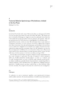 Tautomer-Selective Spectroscopy of Nucleobases, Isolated in the Gas Phase Mattanjah S