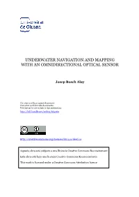 Underwater Navigation and Mapping with an Omnidirectional Optical Sensor