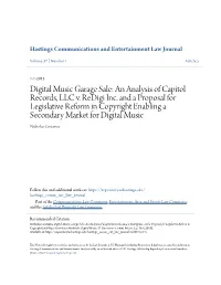An Analysis of Capitol Records, LLC V. Redigi Inc. and a Proposal for Legislative Reform in Copyright Enabling a Secondary Market for Digital Music Nicholas Costanza