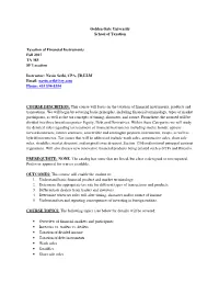 Golden Gate University School of Taxation Taxation of Financial Instruments Fall 2015 TA 363 SF Location Instructor: Navin Sethi