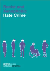 Racist and Xenophobic Hate Crime How to Recognize Racist and Xenophobic Hate Crimes