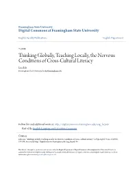 Thinking Globally, Teaching Locally, the Nervous Conditions of Cross-Cultural Literacy Lisa Eck Framingham State University, Leck@Framingham.Edu