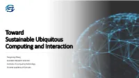 Toward Sustainable Ubiquitous Computing and Interaction