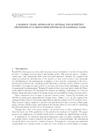 A Markov Chain Approach to Optimal Pinch Hitting Strategies in a Designated Hitter Rule Baseball Game