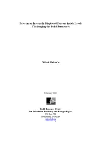 Palestinian Internally Displaced Persons Inside Israel: Challenging the Solid Structures