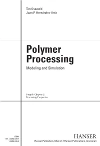 Polymer Processing Modeling and Simulation