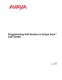Programming Call Vectors in Avaya Aura Call Center