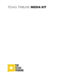 Texas Tribune Media Kit INTRODUCTION