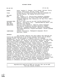 Documenting and Maintaining Native American Languages for the 21St Century: the Indiana University Model